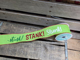2.5" Wired Stink Stank Stunk Ribbon 10Yd Roll