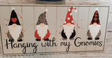 Wooden Hanging With My Gnomes Sign